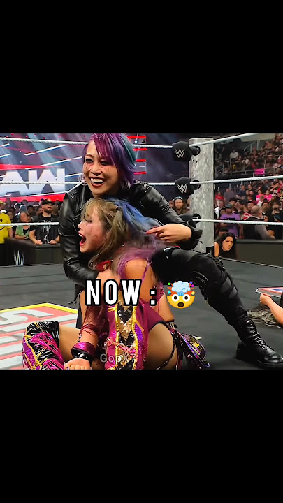 Asuka & kairi Sane Then vs Now 🤯 Edit