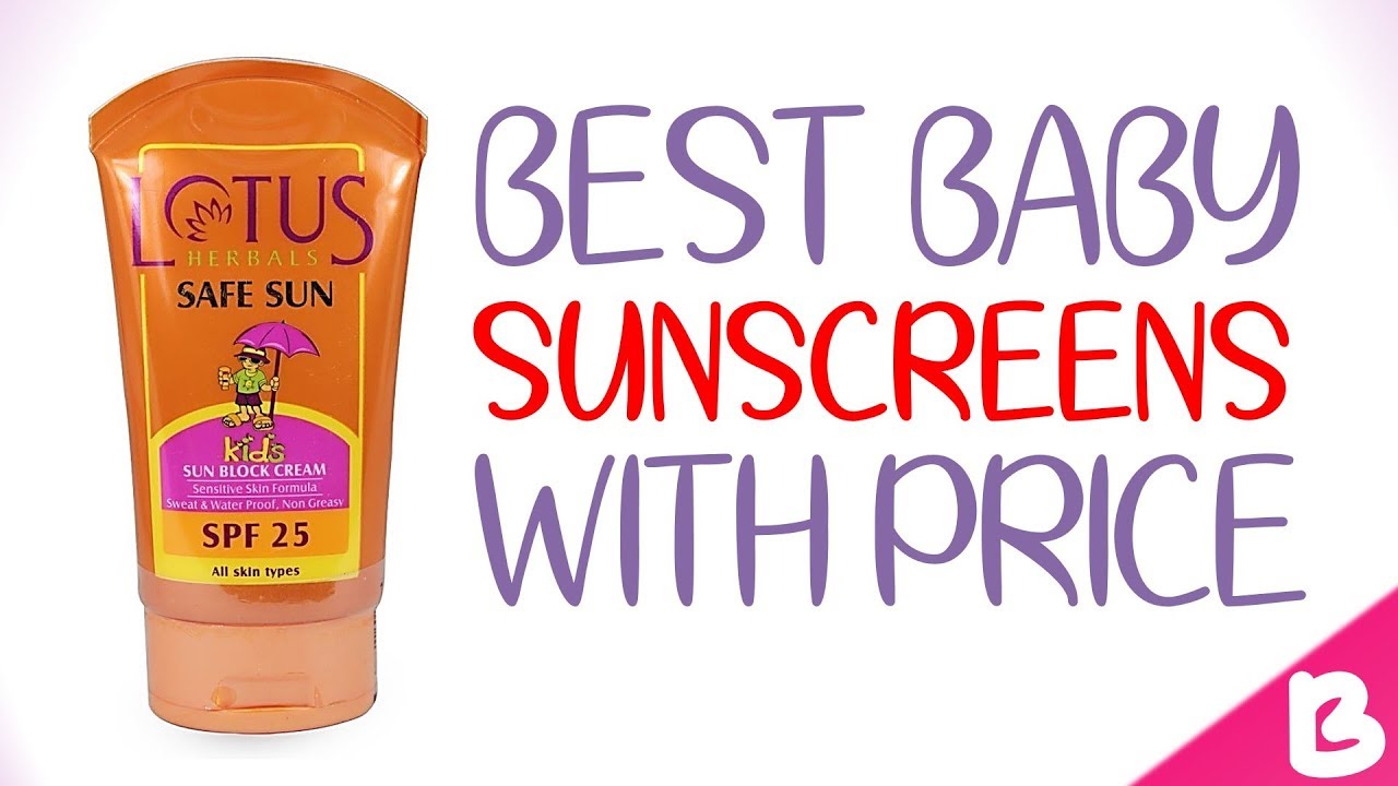 best sunblock for infants