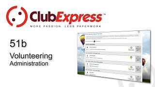 ClubExpress - 51b Volunteering - Administration