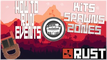#4 - How to run events on your Rust Server! - EventManager FREE!