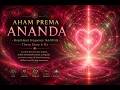 AHAM PREMA ANANDA |  • Hopi Heart Frequency 164.89 Hz • Theta State 6 Hz