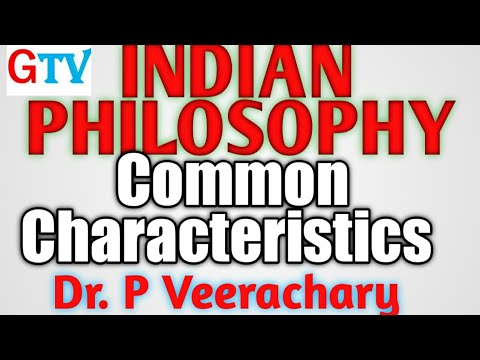 common characteristics of indian philosophy