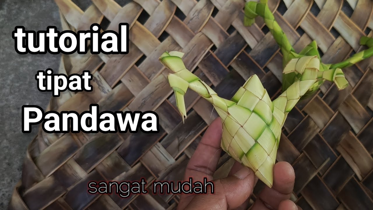 cara membuat tipat pandawa