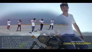 JOHN HNAMTE - A PAWI  LO VE (OFFICIAL MUSIC VIDEO) chords