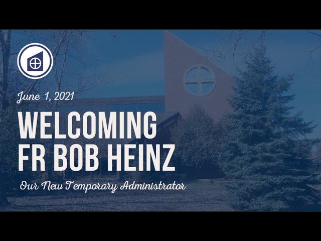 Welcome to Fr. Bob Heinz and Thank You to Fr. Jerome Jacob class=
