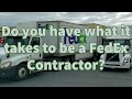 Do you have what it takes to be a FedEx Ground Contractor?