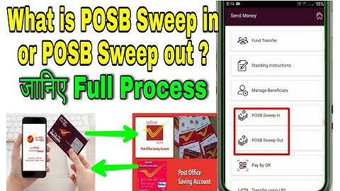 What is POSB Sweep in or POSB Sweep out || IPPB Mobile Banking || Post office Net Banking