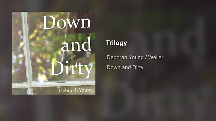 Trilogy - Deborah Young / Weiler