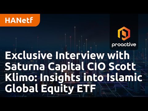 Exclusive Interview with Saturna Capital CEO Scott Klimo: Insights into Islamic Global Equity ETF