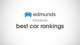 Edmunds: How We Rank Every New Vehicle On Sale