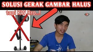 Tripod + Gimbal Stabilizer Kamera Keren Buatan Sendiri, (boleh di tiru) screenshot 4