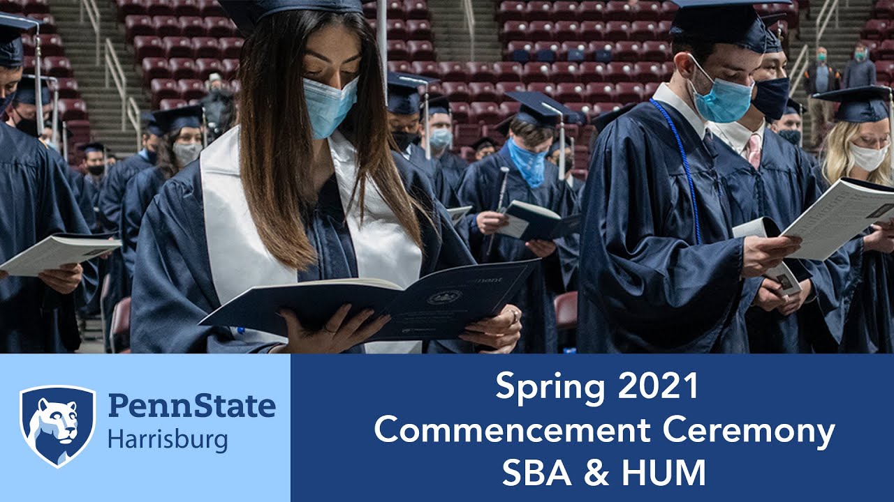 penn-state-harrisburg-spring-2021-commencement-sba-and-hum-youtube