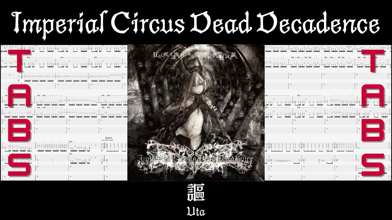 TAB] Imperial Circus Dead Decadence - 謳 - YouTube