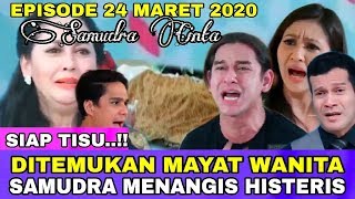 DITEMUKAN M4Y4T WANITA || SAMUDRA CINTA 24 MARET 2020