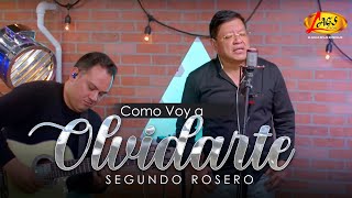 Miniatura de "Segundo Rosero - Como Voy a Olvidarte / En Vivo"