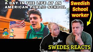 Reacting to a Day-in-the-Life American High School Video! Swedish couple