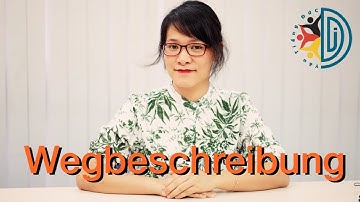 Clip 31: Chỉ đường - Wegbeschreibung