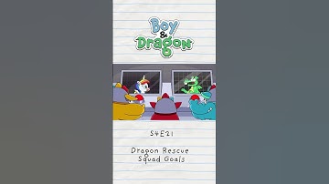 Dragon Rescue Squad Goals - S4E021 🌳🙀 Full Episode (Animation Meme) #boyanddragon #shorts
