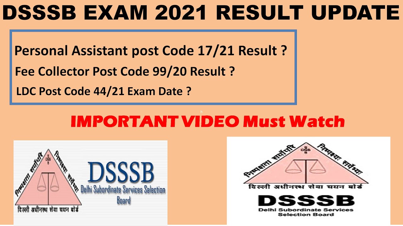 DSSSB FEE COLLECTOR RESULT | PA 17/21 RESULT | LDC 44/21 EXAM DATE |DSSSB NEW UPDATE|DSSSB RECRUMENT