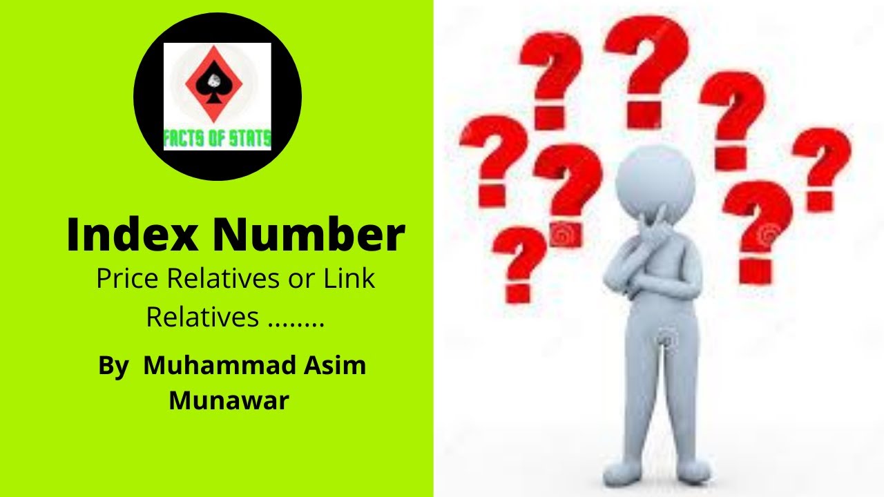 Index Number (Part_II) |Chain Base Method and Fixed Base Method | Urdu/Hindi| Facts of Stats