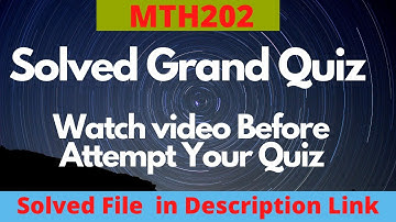 Mth202 Solved Grand Quiz Spring 2020 |midterm grand Quiz Mth202| mth202 grand quiz solution