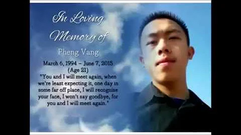 Rest In Peace Pheng Vang | March 6, 1994 - June 7,...