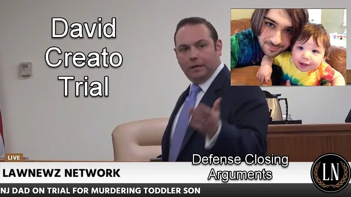 David Creato Trial Defense Closing Arguments