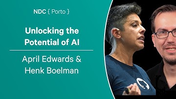 Unlocking the Potential of AI - April Edwards & Henk Boelman - NDC Porto 2023