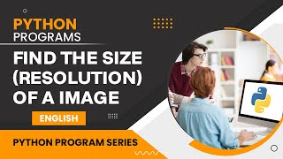 How to Find the Size (Resolution) of an Image🔥 | Python Program [English]