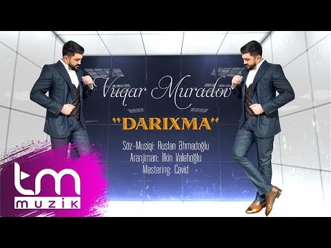 Vüqar Muradov (Bariton) - Darıxma | 2020