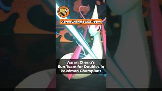 Aaron Zheng's Sun Team Comp in Pokémon Champions