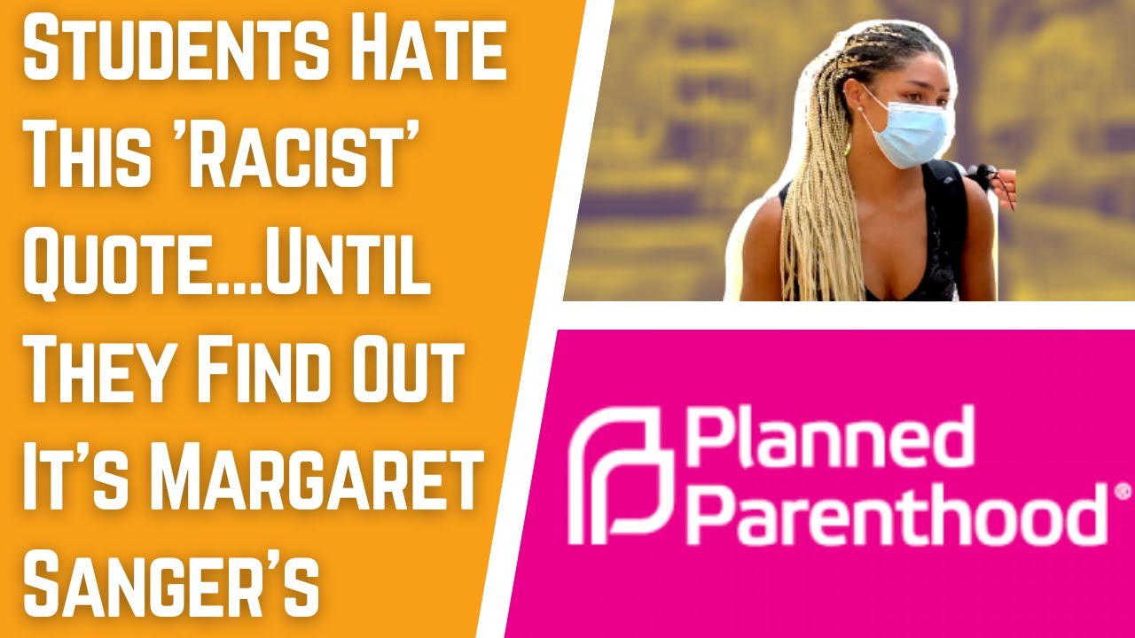 Students hate this 'racist' quote...until they find out it's Margaret Sanger's