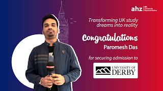 Paromesh's journey to the University of Derby | Student Experience | AHZ
