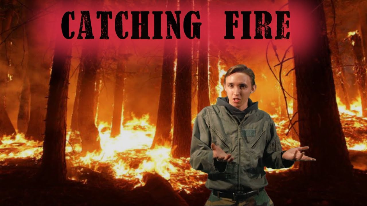 Catching Fire YouTube