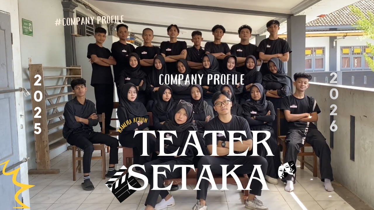 Company Profile TEATER SETAKA 2025 - YouTube