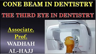 1- Cone beam CT (CBCT): The third eye in dentistry (Lecture)