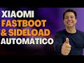Como Colocar Xiaomi em Fastboot &amp; Sideload Automatico ⚡