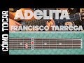 Tutorial - Cómo Tocar Adelita de Francisco Tárrega en guitarra(con tab y guitarra virtual) guitarbn