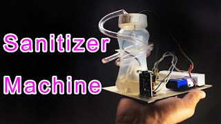 Homemade Hand sanitizer machine