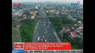 UB: Construction ng Skyway extension, nagdulot ng mabagal na daloy ng trapiko sa SLEX