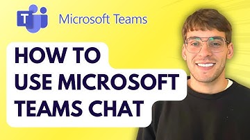 How to Use Microsoft Teams Chat [2025 Guide]