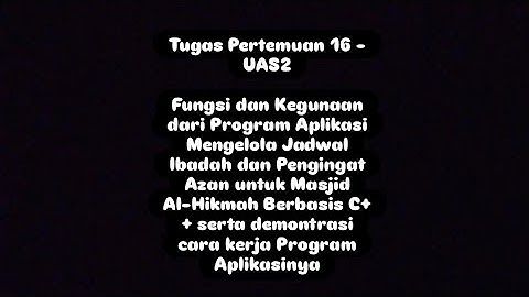 Tugas Pertemuan 16 - UAS 2 MKU Pengantar Coding (Salsabila Putri Ramadhani, NIM. 24037045)