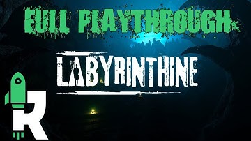Labyrinthine | Full Lets Play