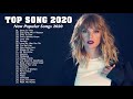 Top Hits 2020 💋 Top 40 Popular Songs Playlist 2020 💋 Best english Songs Collection 2020
