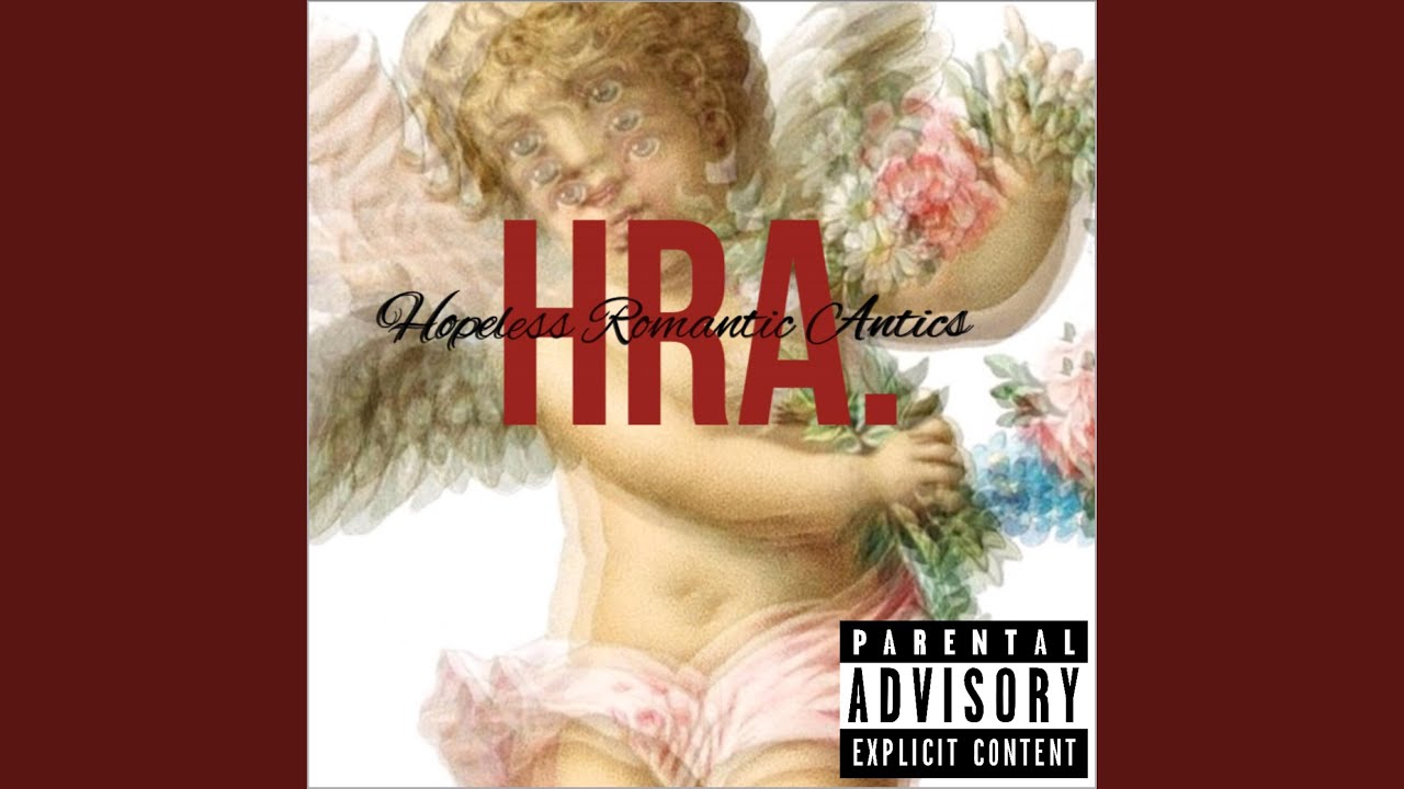 HOPELESS ROMANTIC ANTICS