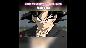 Goku vs Vegeta in Squid Game | anime/manga  #goku #squidgame #shorts #vegeta #anime