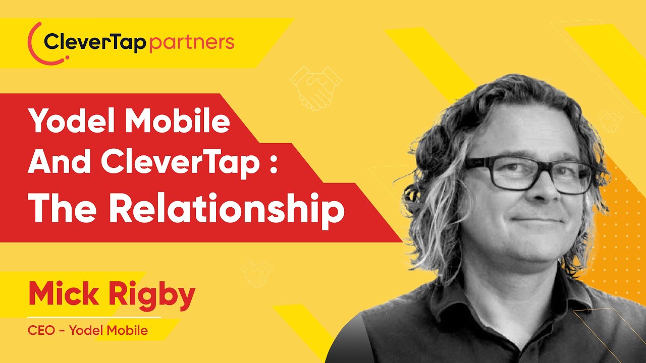 CleverTap Partnership - Yodel Mobile