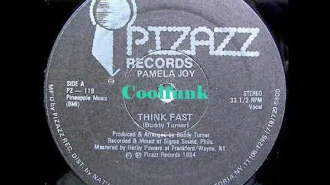 Pamela Joy  Think Fast (12 Inch 1984)