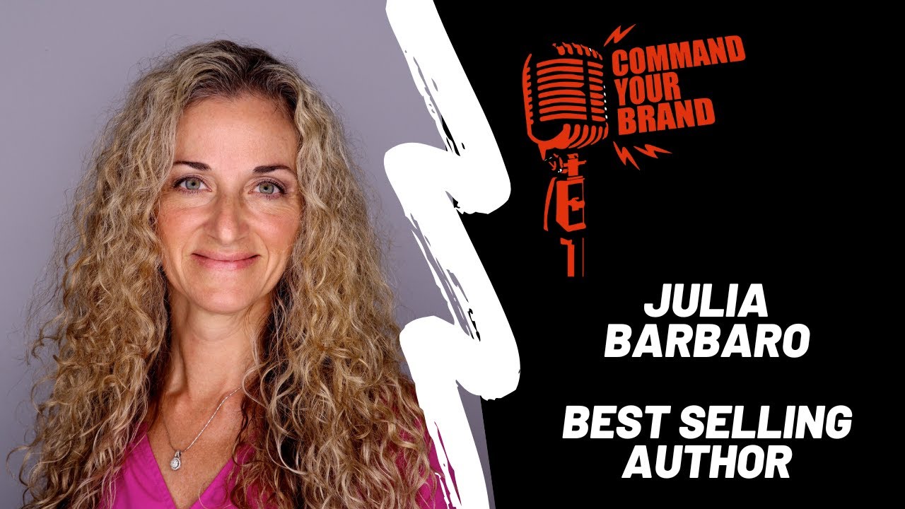 Julia Barbaro on Working w/ Command Your Brand