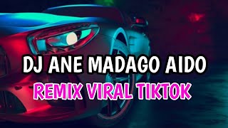 DJ ANE MANGADO AIDO MUNGGENYA VIRAL TIKTOK REMIX FULL BASS